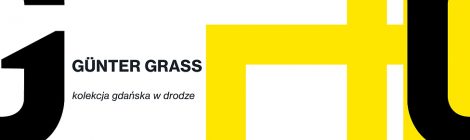 Günter Grass – kolekcja gdańska w drodze